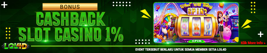 EVENT CASHBACK SLOT CASINO 1%